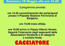 ORGOGLIO VENATORIO: PRESENTATA A BERGAMO LA MANIFESTAZIONE DEI CACCIATORI ITALIANI