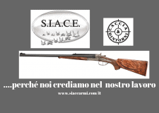 S.I.A.C.E.  Armi – la tradizione artigiana nei fucili da caccia